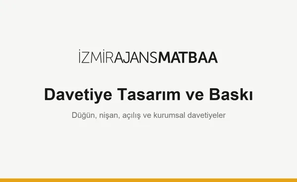 Davetiye Tasarım ve Baskı - İzmir Ajans Matbaa
